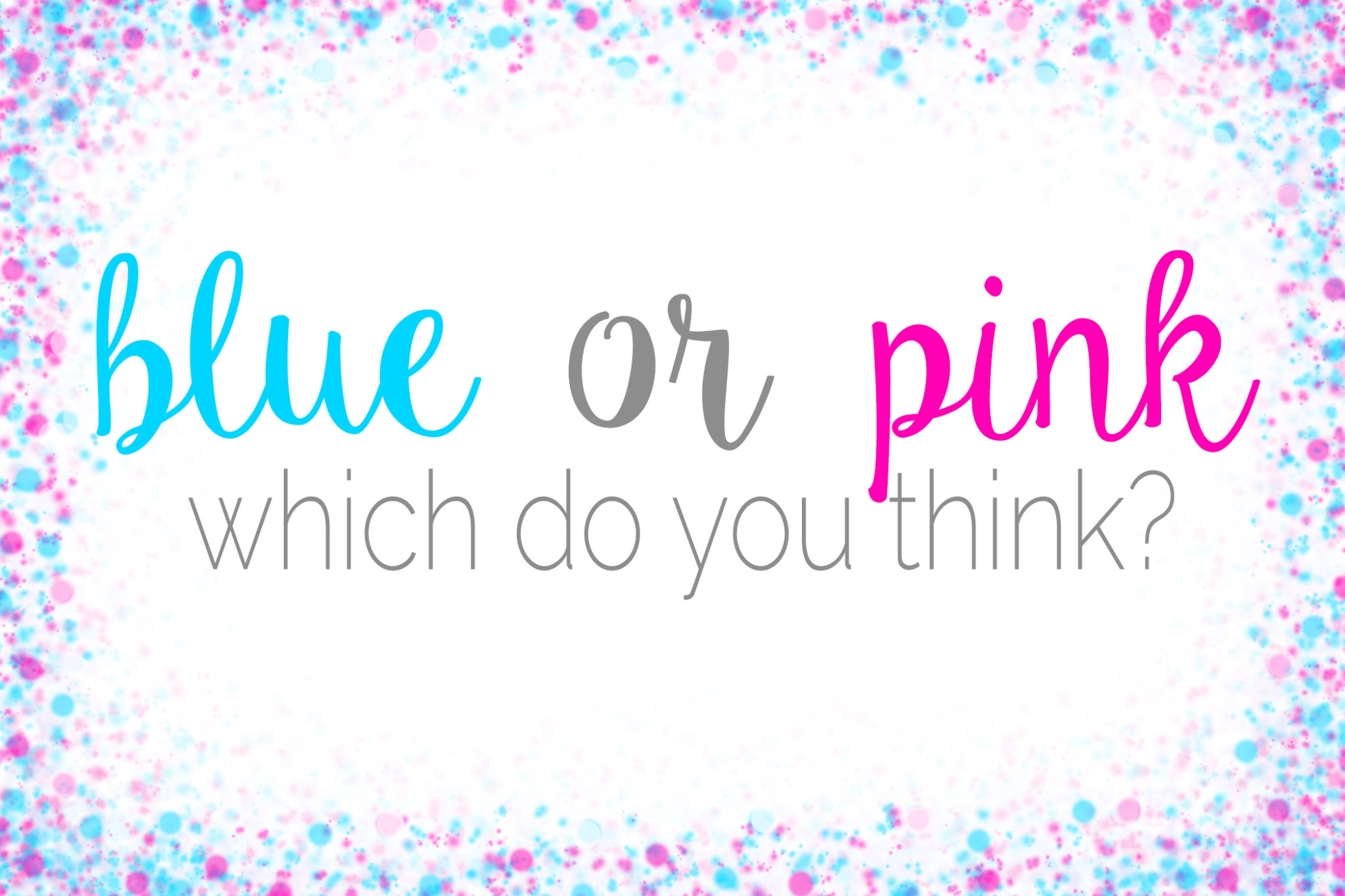GENDER REVEAL VIDEO, PARTY DETAILS & BABY 2'S NAME! The Love Notes Blog